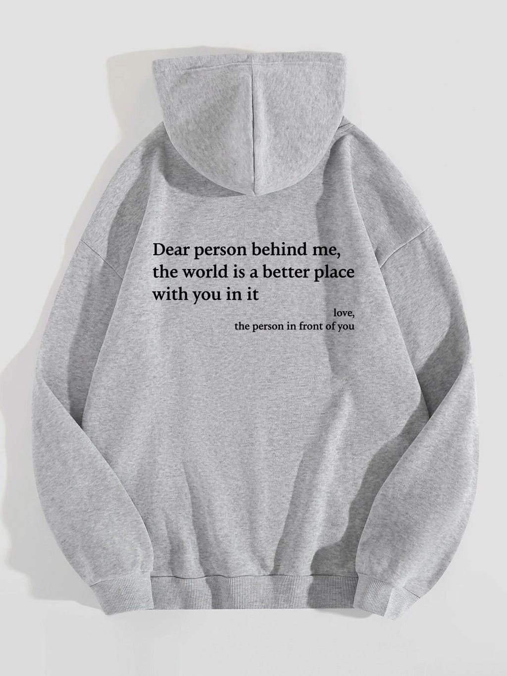 Dear Person Behind Me,the World Is A Better Place,with You In It,Hoodie Unisex