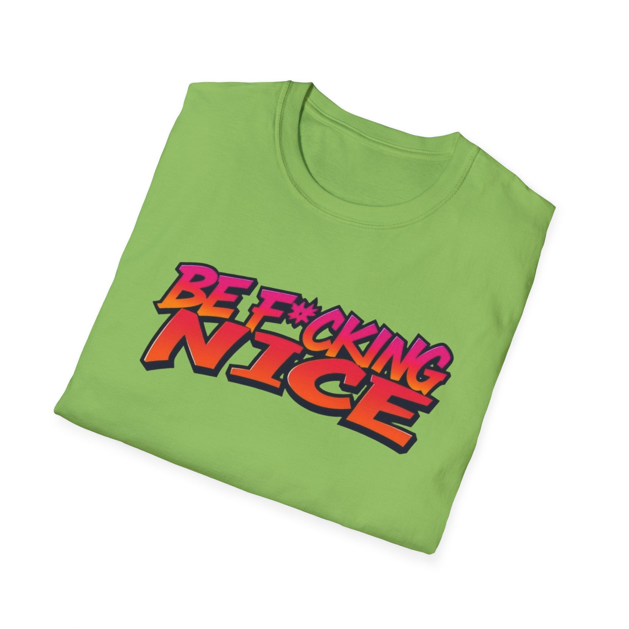 DARTFROG BE F*UCKING NICE SHIRT